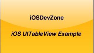 iOS UITableView Example For Beginners by iOSDevZone