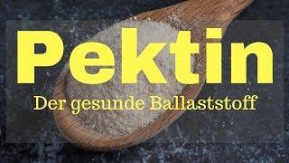 Pektin - Warum der Ballaststoff so gesund ist