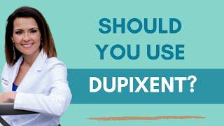 Should you use Dupixent? (If you have eczema or TSW)