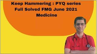 FMGE june 2021 Recall by Dr. Deepak Marwah