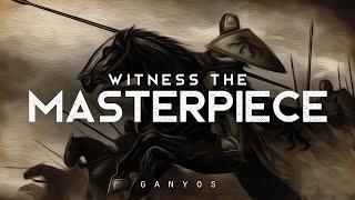 Witness the Masterpiece - GANYOS (LYRICS)