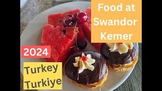 Food at Swandor Kemer 2024