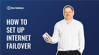 How to Set Up Internet Failover with LTE Cellular Router | Teltonika Networks
