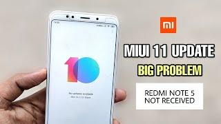 Redmi Note 5 MIUI 11 Update Not Received | Big Problem! MIUI 11