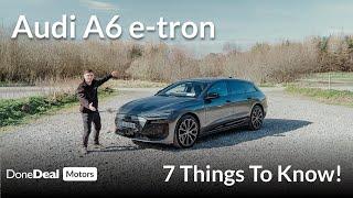 2025 Audi A6 e-tron | 7 Things To Know | New Premium Electric Car