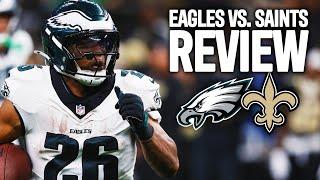 Eagles vs. Saints Week 3 Game Review | PFF