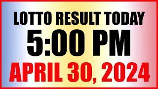 Lotto Result Today 5pm April 30, 2024 Swertres Ez2 Pcso
