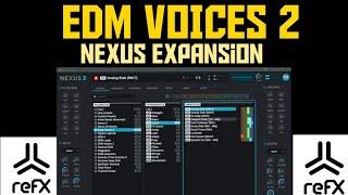 NEXUS EDM Voices 2 Expansion DEMO