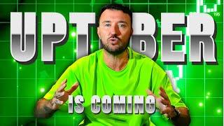 To Those Who Didn't Sell... Get Ready For UPTOBER!!!