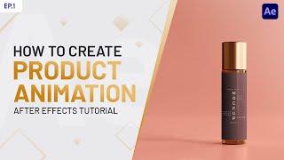 How to Create 3d Product Advertisement | After Effects Tutorial - No Plugins | Episode 1