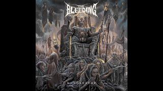 Death Thrash Metal 2023 Album Review "THE BLEEDING" - Monokrator