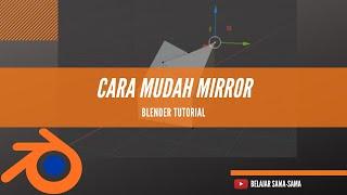 Blender Tutorial - Cara Mirror