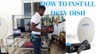 How To Install DStv Dish