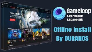 Download Gameloop Offline Install 32Bit or 64Bit Latest  Version 2023