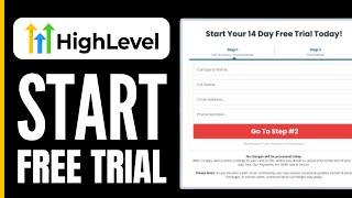 How to Get GoHighLevel Free Trial (2025)