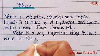 Writing Essay on"Water"in English| writing |English writing |  handwriting|English Essay|Eng Teach