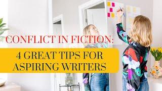 Conflict in Fiction: 4 Great Tips For Aspiring Writers