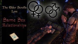 Same Sex Relationships on Tamriel - The Elder Scrolls Lore