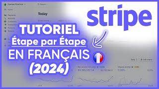 Créer & Configurer son Compte Stripe  — Tutoriel de A à Z en Français