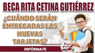  BECA RITA CETINA: ¡FECHA OFICIAL PARA LA ENTREGA DE TARJETAS! 