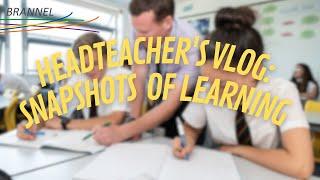 Headteacher's Vlog: Taking a Look at Lessons