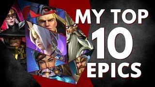 My top 10 Epics