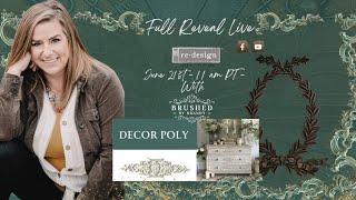 Live with Brushed by Brandy-The new Décor Poly from Redesign with Prima