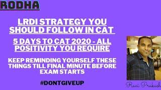 BEST LRDI STRATEGY FOR CAT 2020 I CAT PREPARATION 2020 I LAST MINUTE CAT PREPARATION TIPS