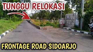 UPDATE PEMBANGUNAN: FRONTAGE ROAD AREA DELTA SARI SIDOARJO