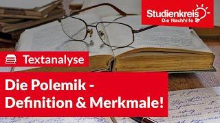 Die Polemik - Definition & Merkmale! | Deutsch verstehen mit dem Studienkreis