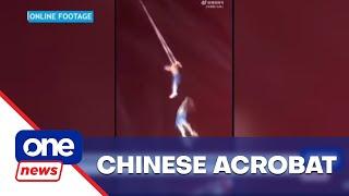 Chinese trapeze artist falls to death during performance