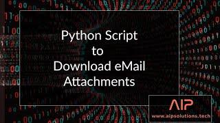 Python: Connect to Mailbox, Download Email Attachments and move email to different folder