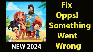 Fix Family Island App Oops Something Went Wrong Error | Fix Family Island went wrong error