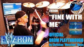 EVERON - Fine With Me  - OFFICIAL DRUM PLAYTHROUGH