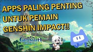 APPS PALING PENTING Untuk Pemain Beginner & Veteran Genshin Impact!! | Genshin Impact Malaysia