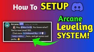 How To Setup Arcane's Leveling System | Part-1 | Discord | @pro_warrior2331