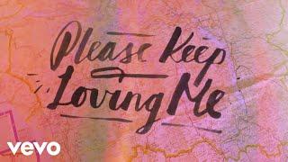 James TW - Please Keep Loving Me (Official Lyric Video)