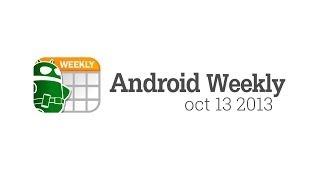 Galaxy Round, Nexus 5, Xperia Z1 f, and more! - Android Weekly