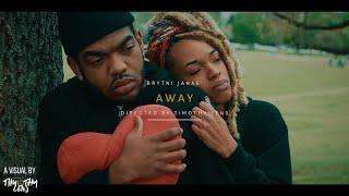 Brytni Janae' - Away (Official Music Video) | Visual by @Timothy Lens Sony A7Siii