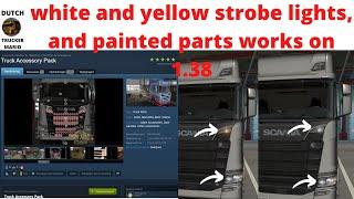 dutch trucker mario ets 2 Truck Accessory Pack white and yellow strobe lights, and painted parts1.38