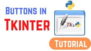 Tkinter Tutorial For Beginners - Buttons in Tkinter