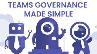 [Webinar] Teams Governance Made Simple