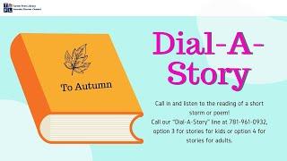 Dial-A-Story: To Autumn 