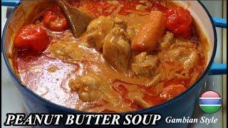 Chicken Peanut Butter Soup | Gambian Style | My Seventh Video | Dada's FoodCrave Kitchen