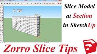 Zorro Slice Tips For Sketchup | Slice Model at Section in Sketchup