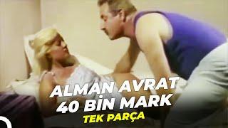 Alman Avrat 40 Bin Mark | Eski Türk Filmi Full İzle
