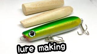 【lure making】making a topwater pencil baits