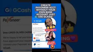 Create Payoneer Account easily with Gcash without your own bank account!