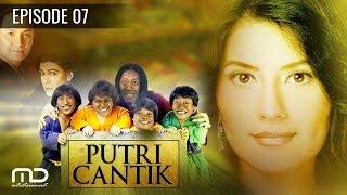 Putri Cantik - Episode 07