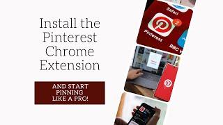 Installing Pinterest Chrome Extension